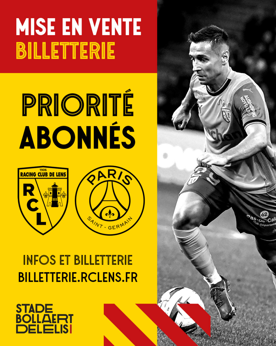 Billetterie RC LensParis SG priorité abonnés RC Lens